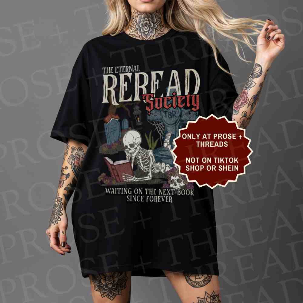 Reread Society Shirt featuring a skeleton reading while waiting for the next book