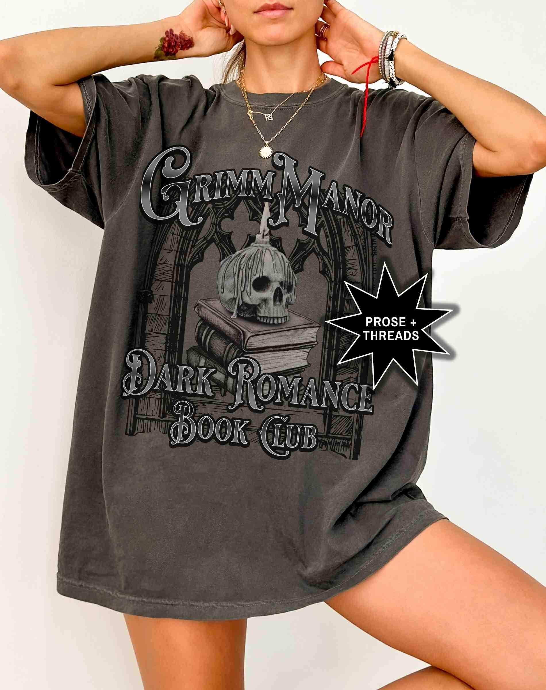 Grimm Manor Dark Romance Book Club Shirt