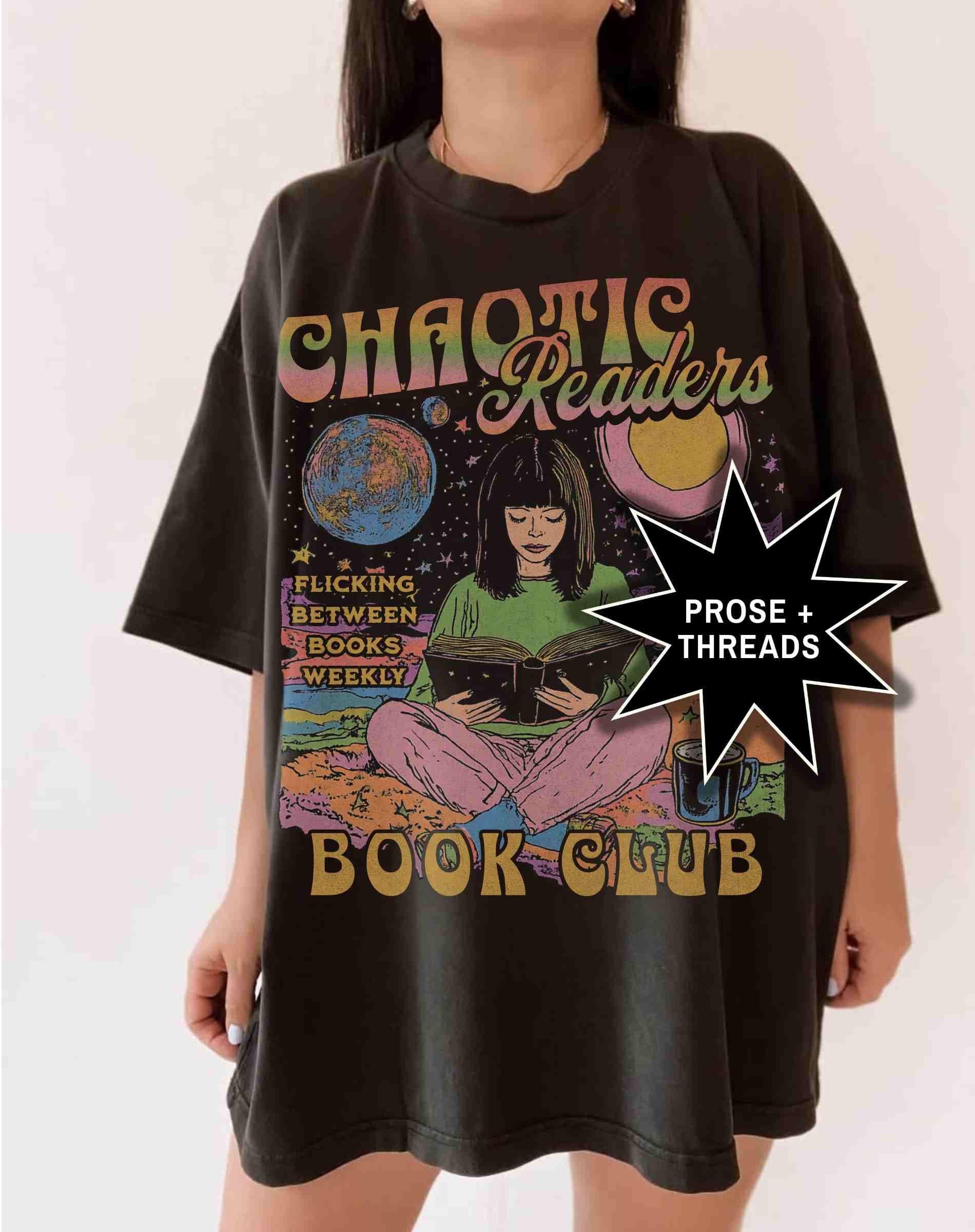 Chaotic Readers Book Club Shirt