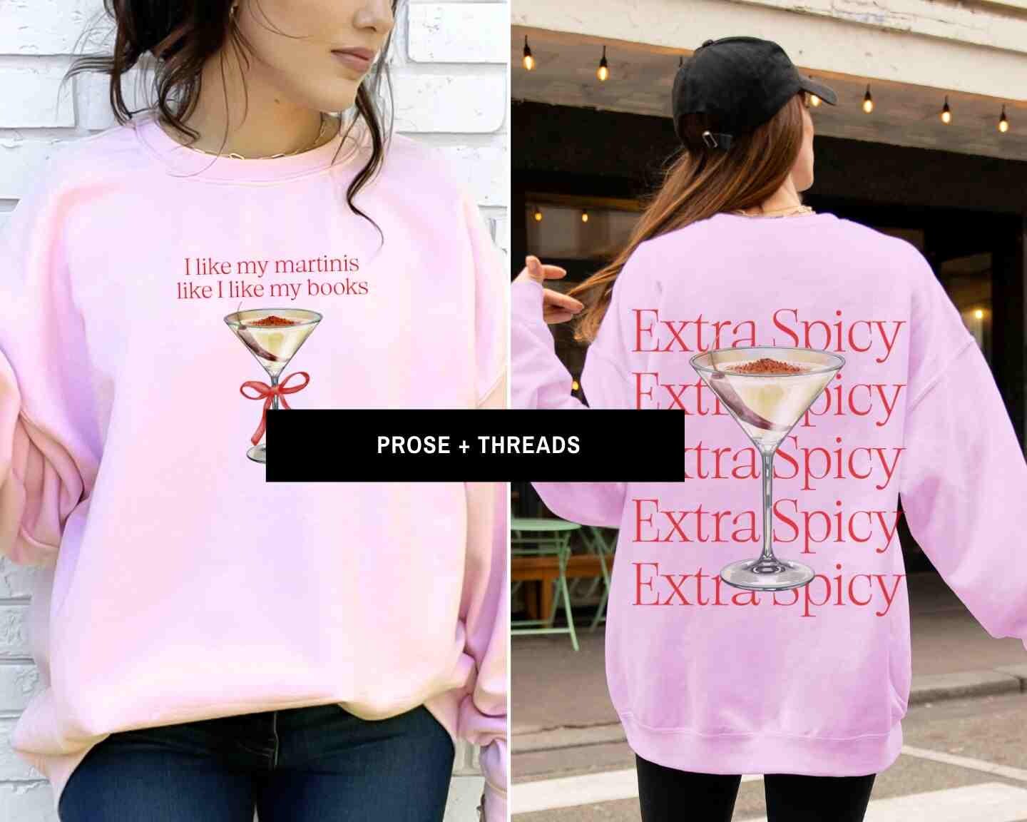 Spicy Martini Smut Sweatshirt