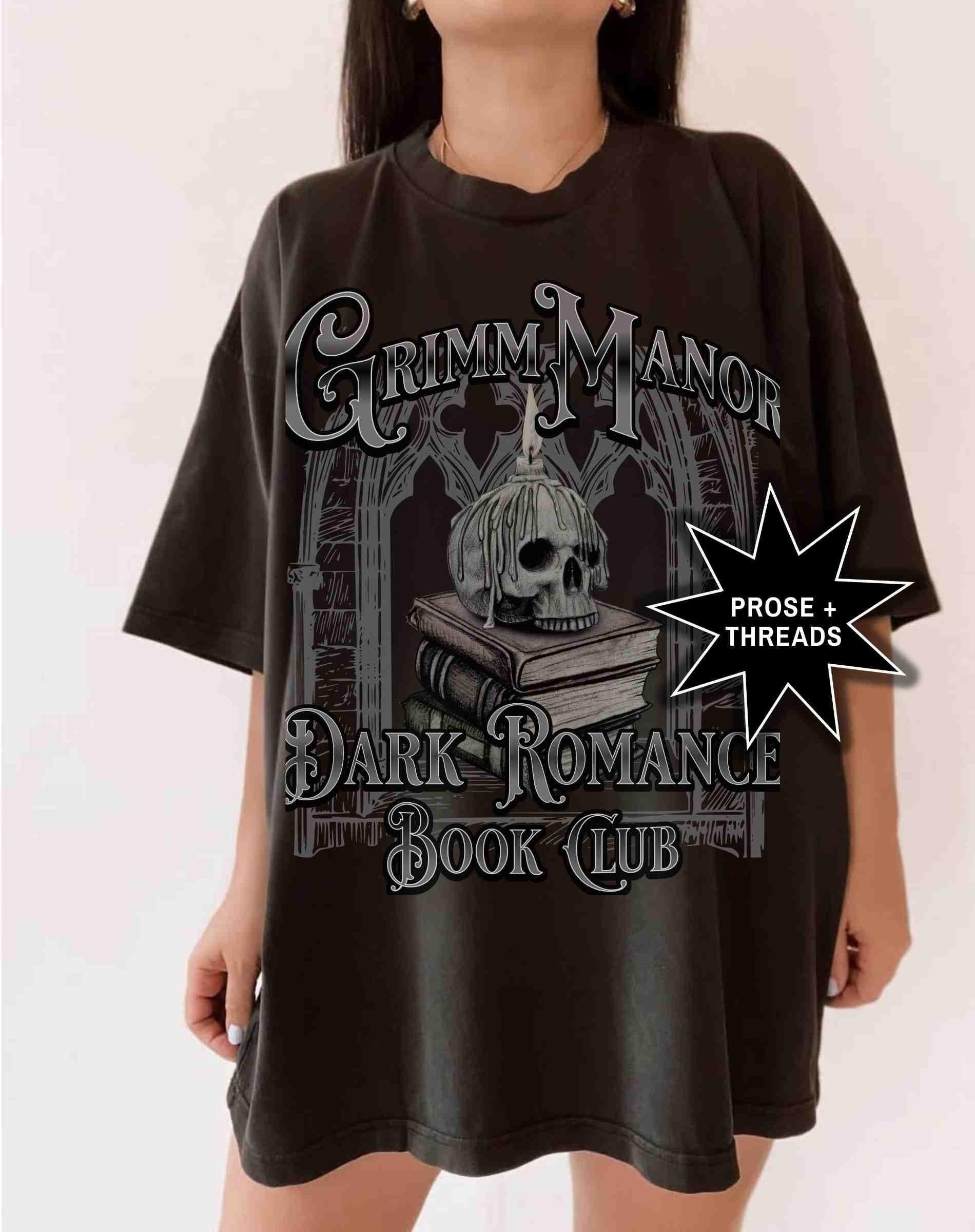 Grimm Manor Dark Romance Book Club Shirt