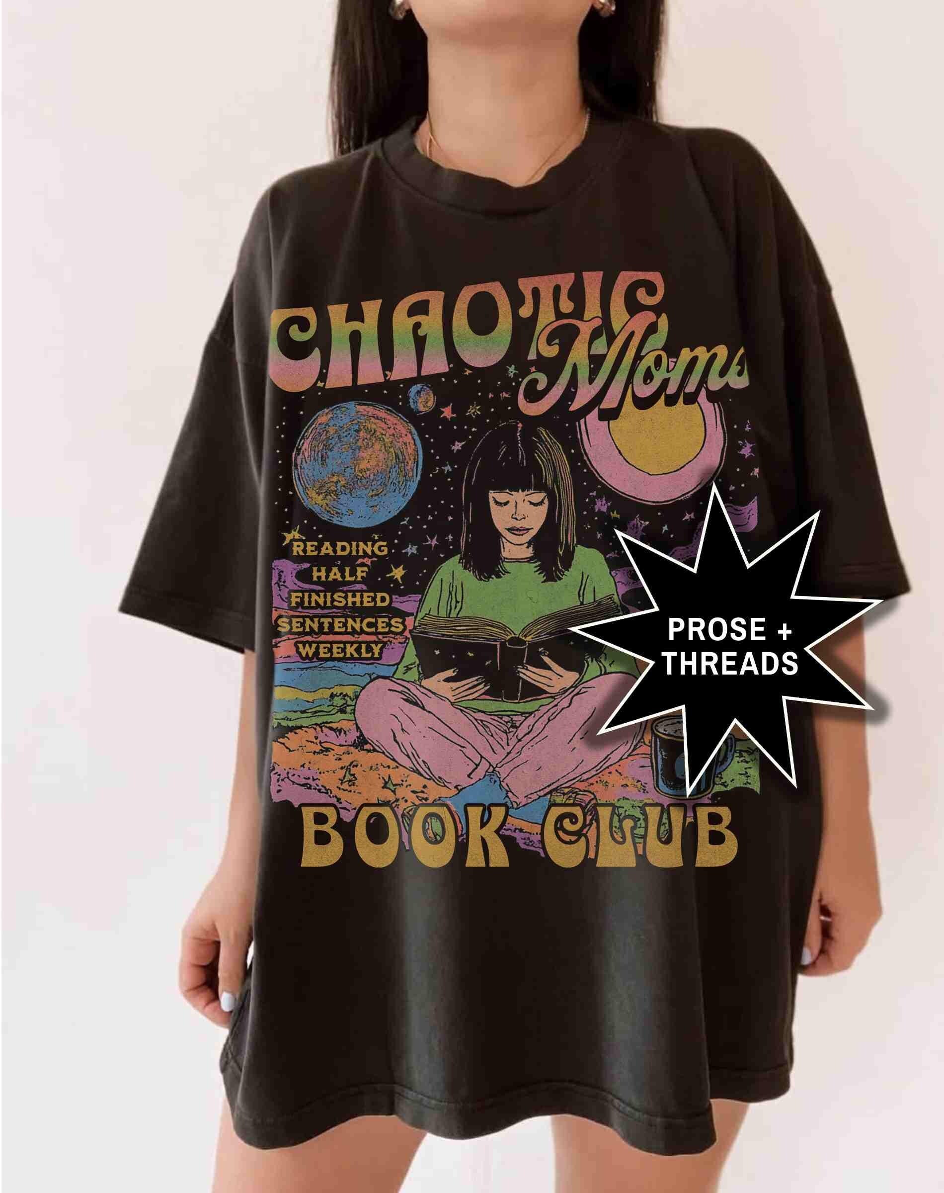 Chaotic Moms Book Club Shirt