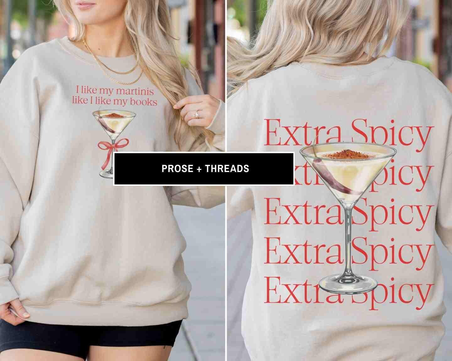 Spicy Martini Smut Sweatshirt