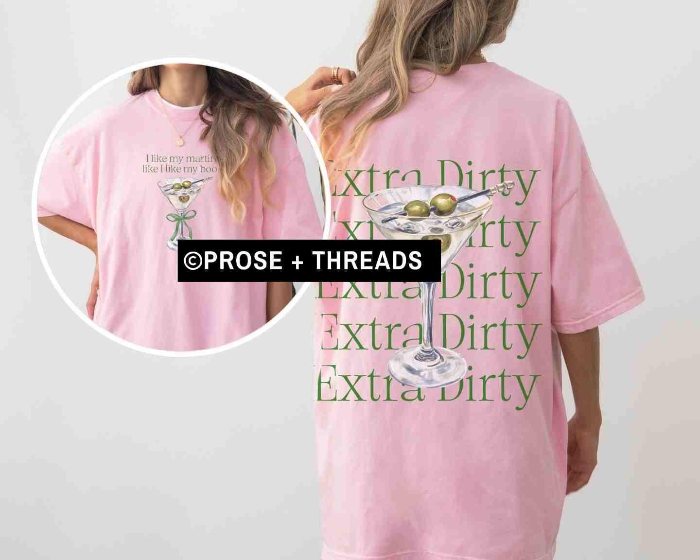 Dirty Martini Smut Shirt