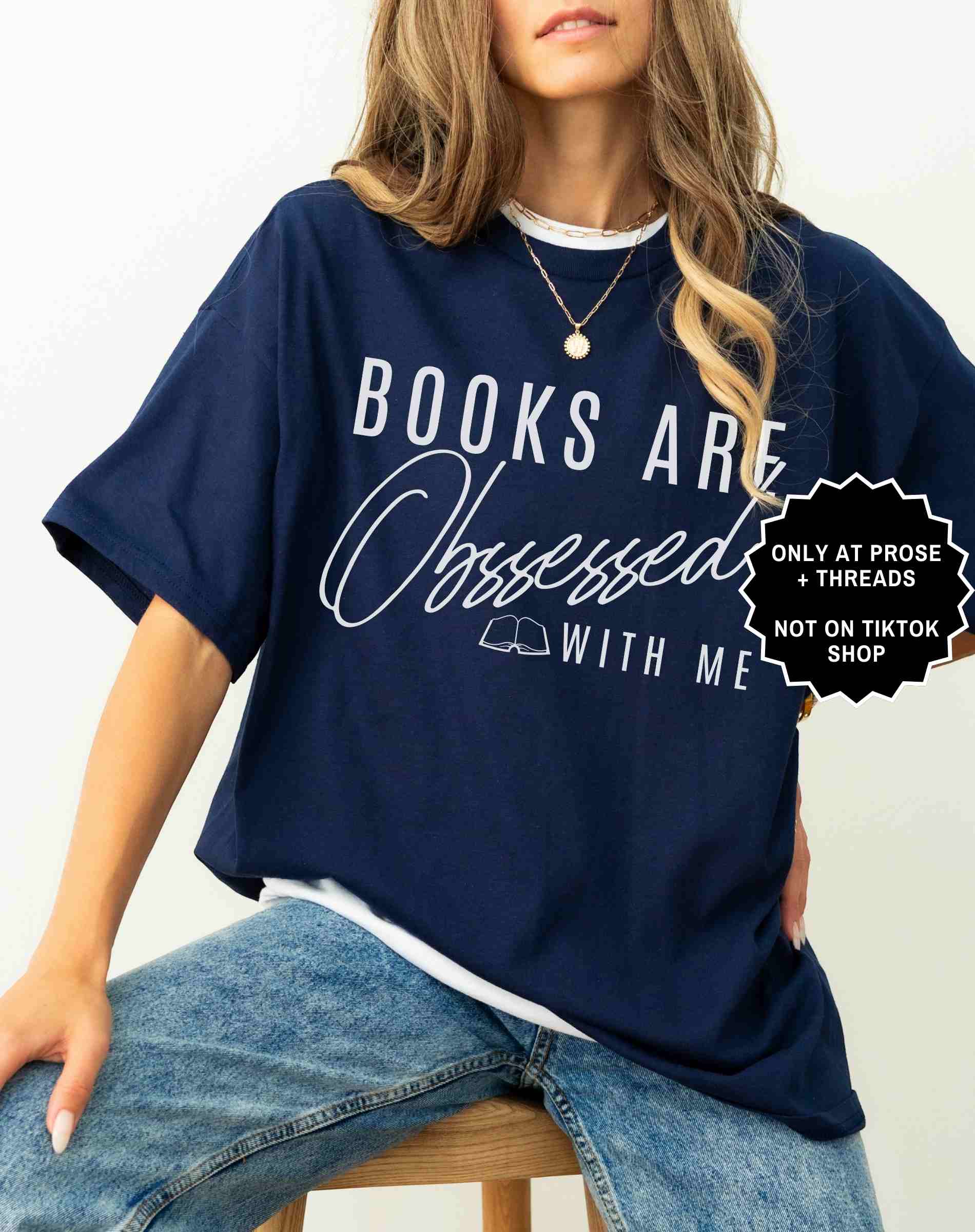 Books Are Obssessed With Me Shirt