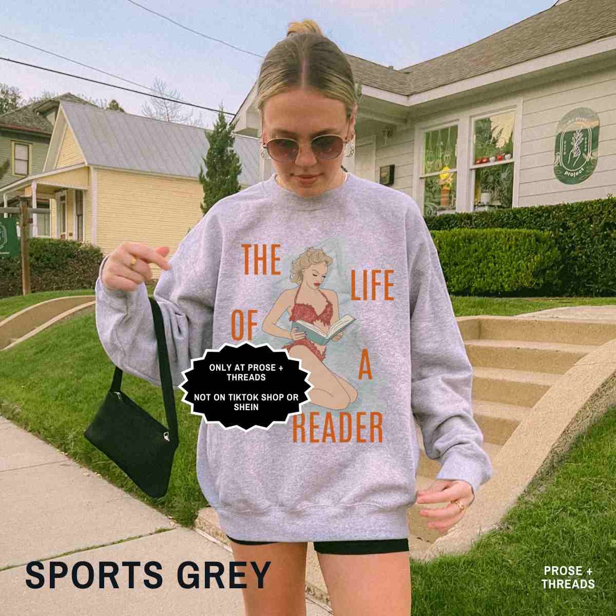 The Life Of A Reader Sweatshirt