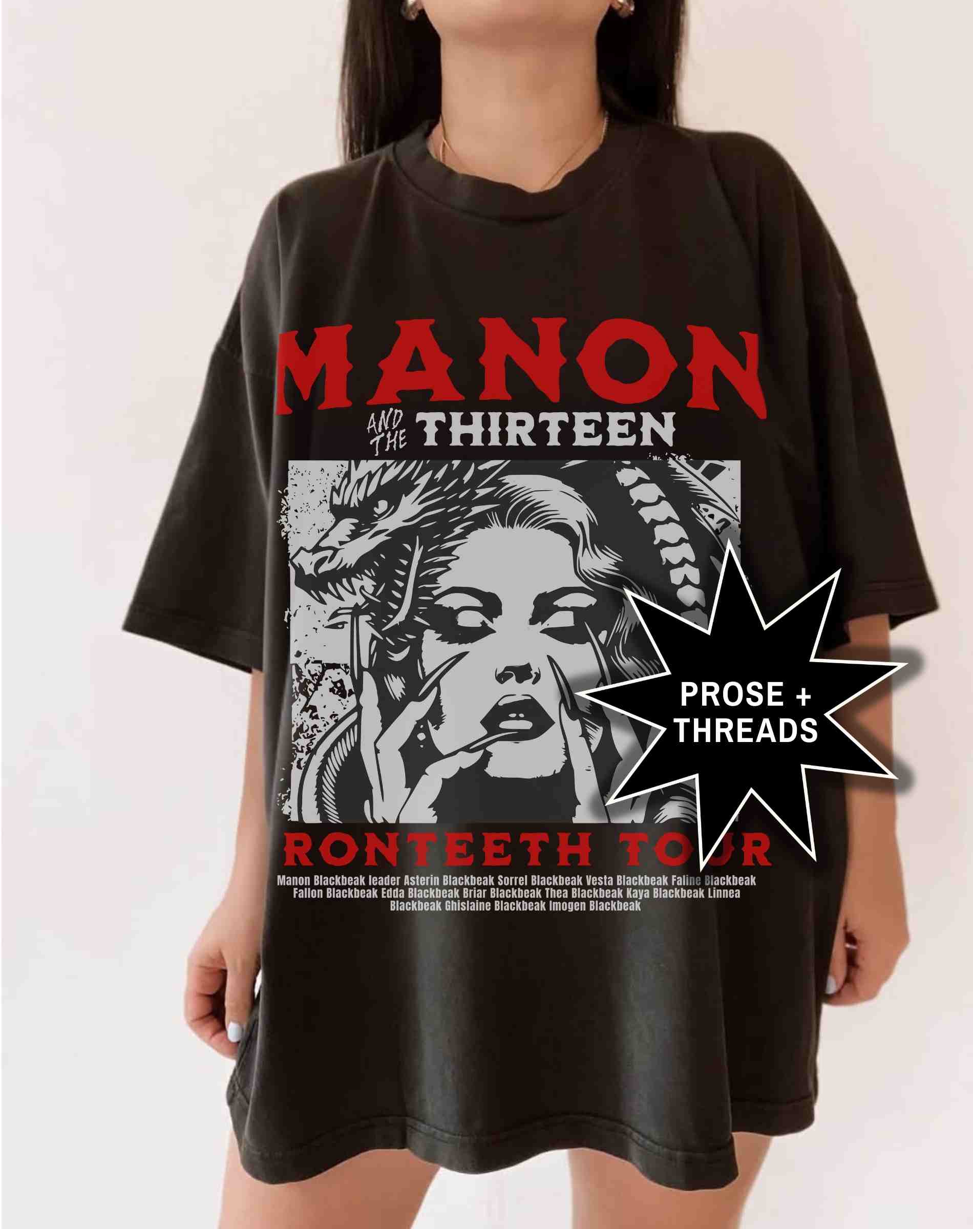 Manon Blackbeak & The Thirteen Shirt