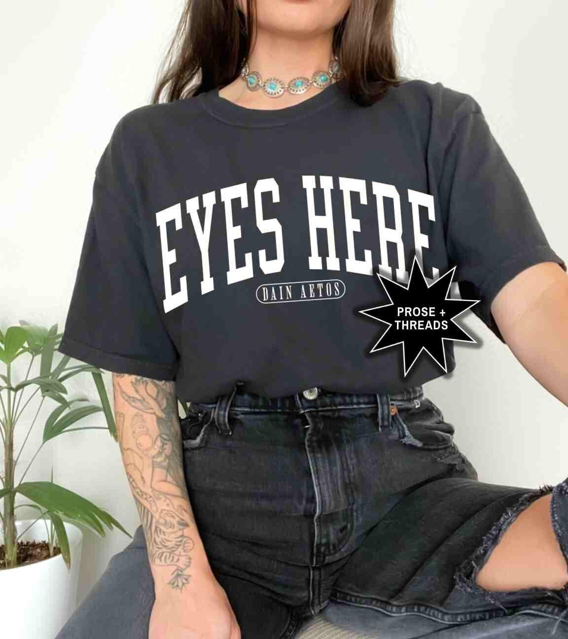 Dain Aetos Eyes Here Shirt
