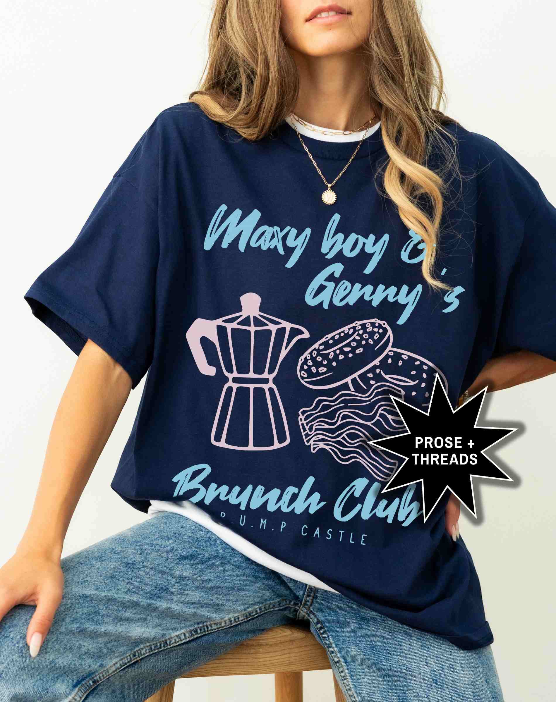 Maxy Boy & Gerry's Brunch Club Shirt