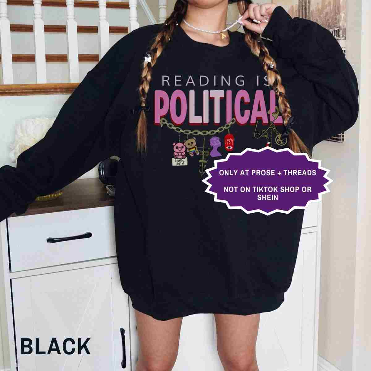 Reading Is Political Sweatshirt