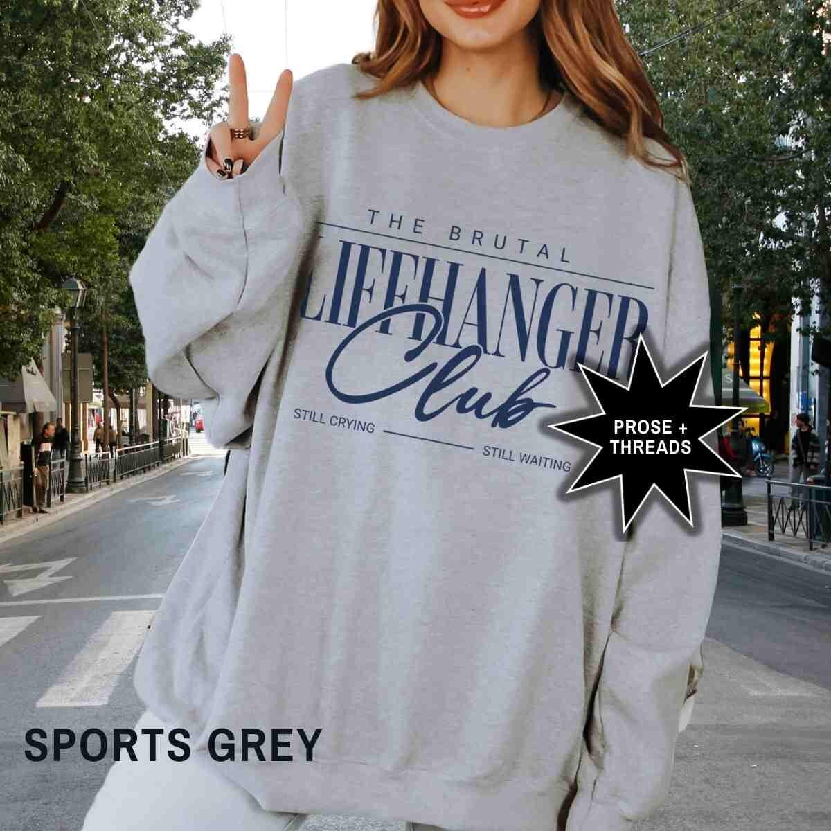 The Brutal Cliffhanger Club Sweatshirt