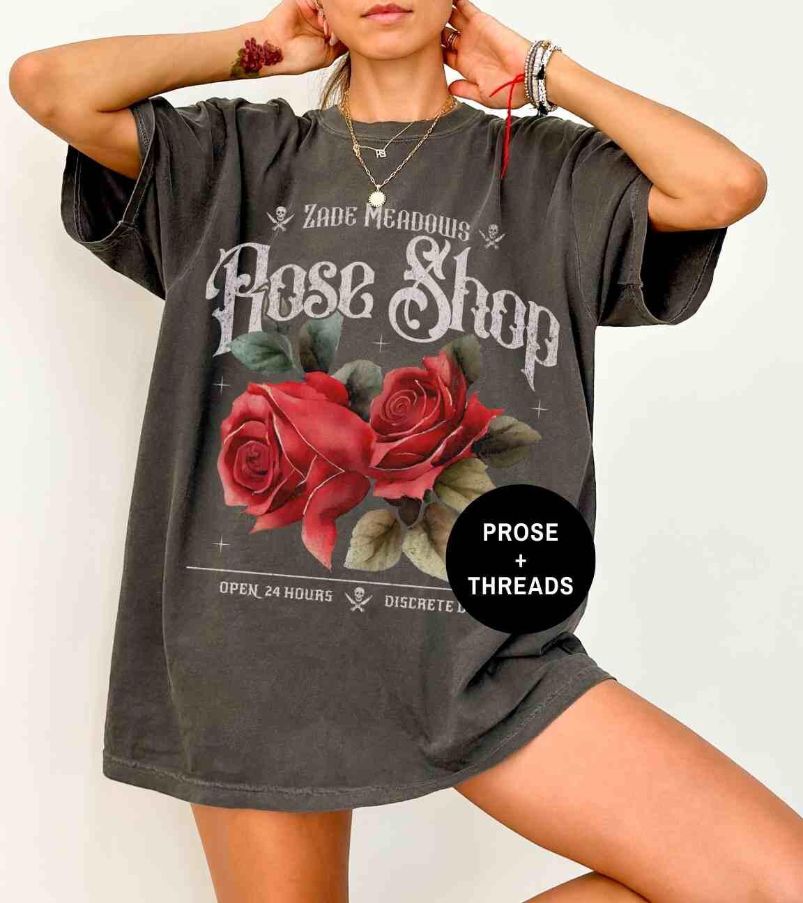 Zade Meadows Rose Shop Shirt