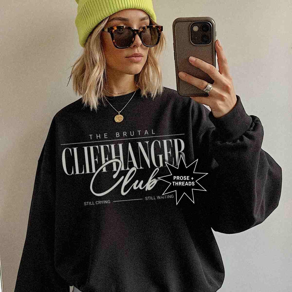 The Brutal Cliffhanger Club Sweatshirt