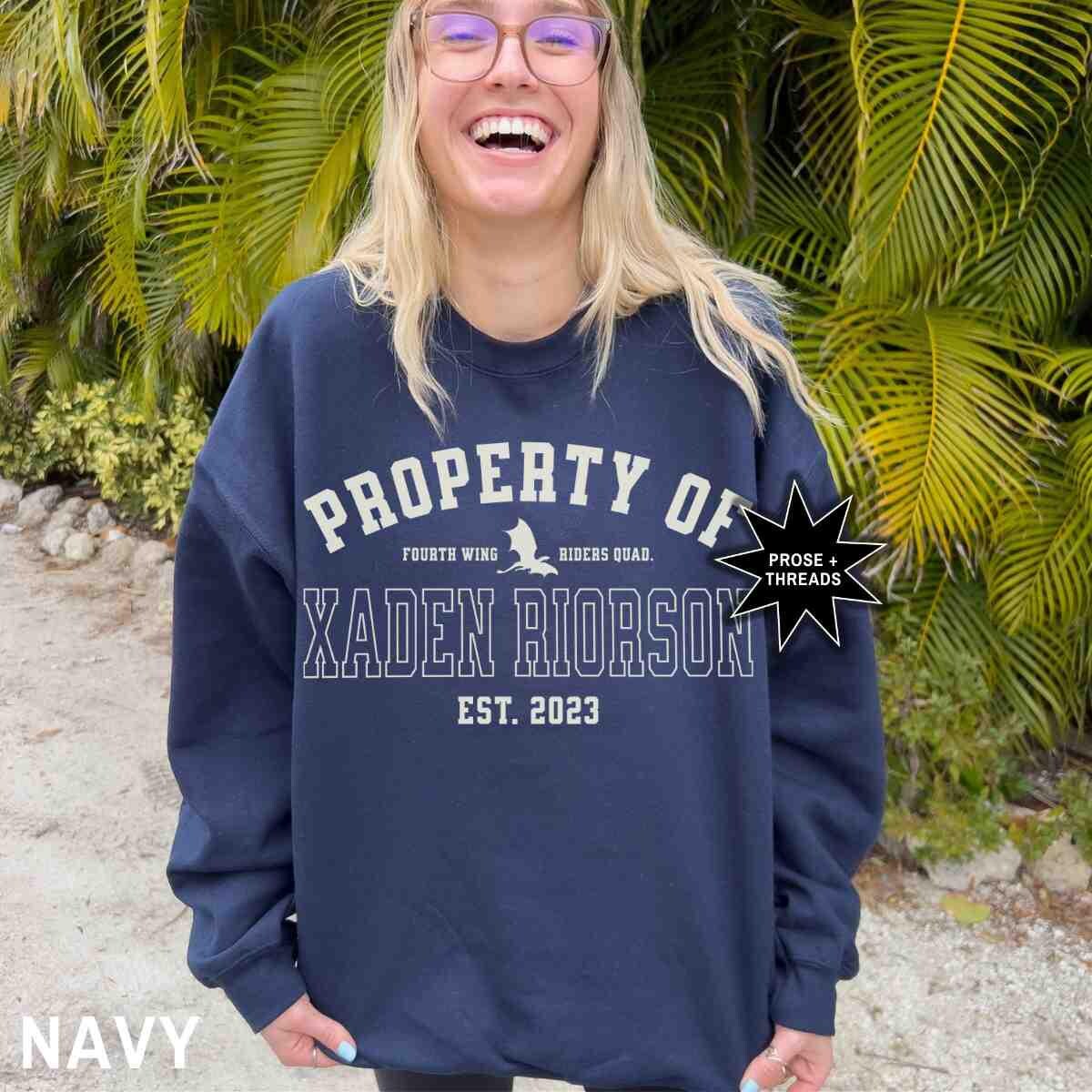 Rroperty of Xaden Sweatshirt