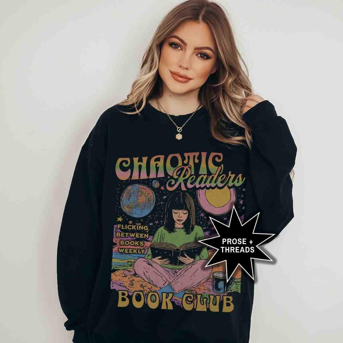 Chaotic Readers Book Club Sweathshirt