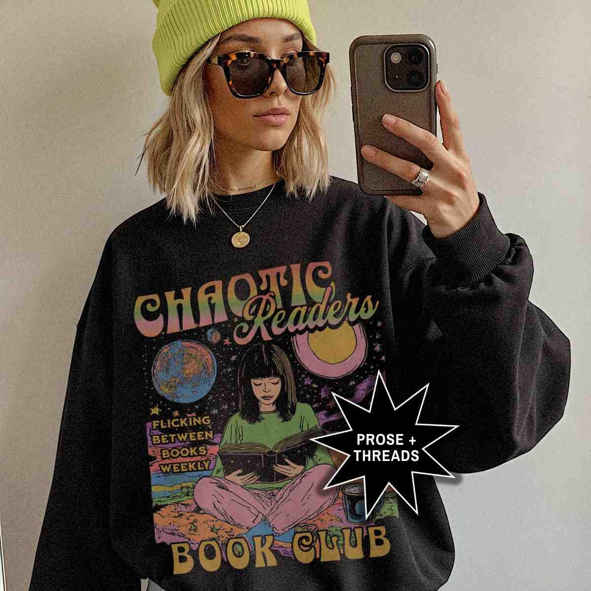 Chaotic Readers Book Club Sweathshirt