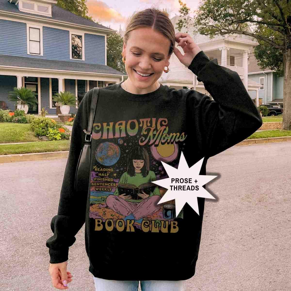 Chaotic Moms Book Club Sweatshirt