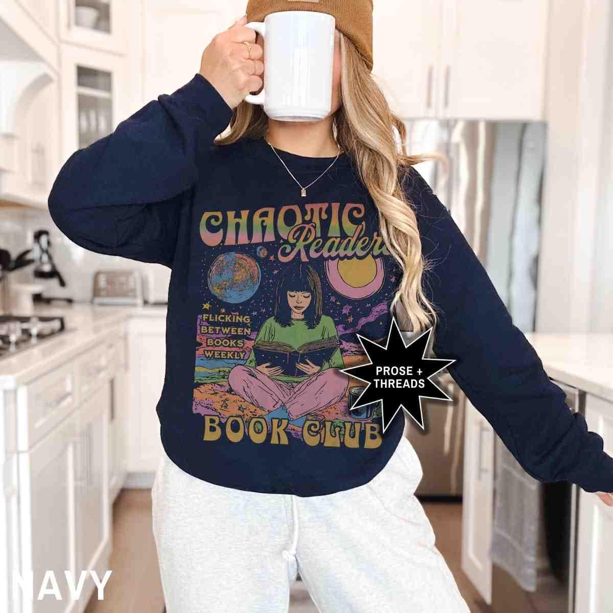 Chaotic Readers Book Club Sweathshirt