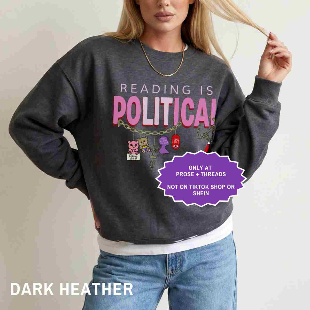 Reading Is Political Sweatshirt