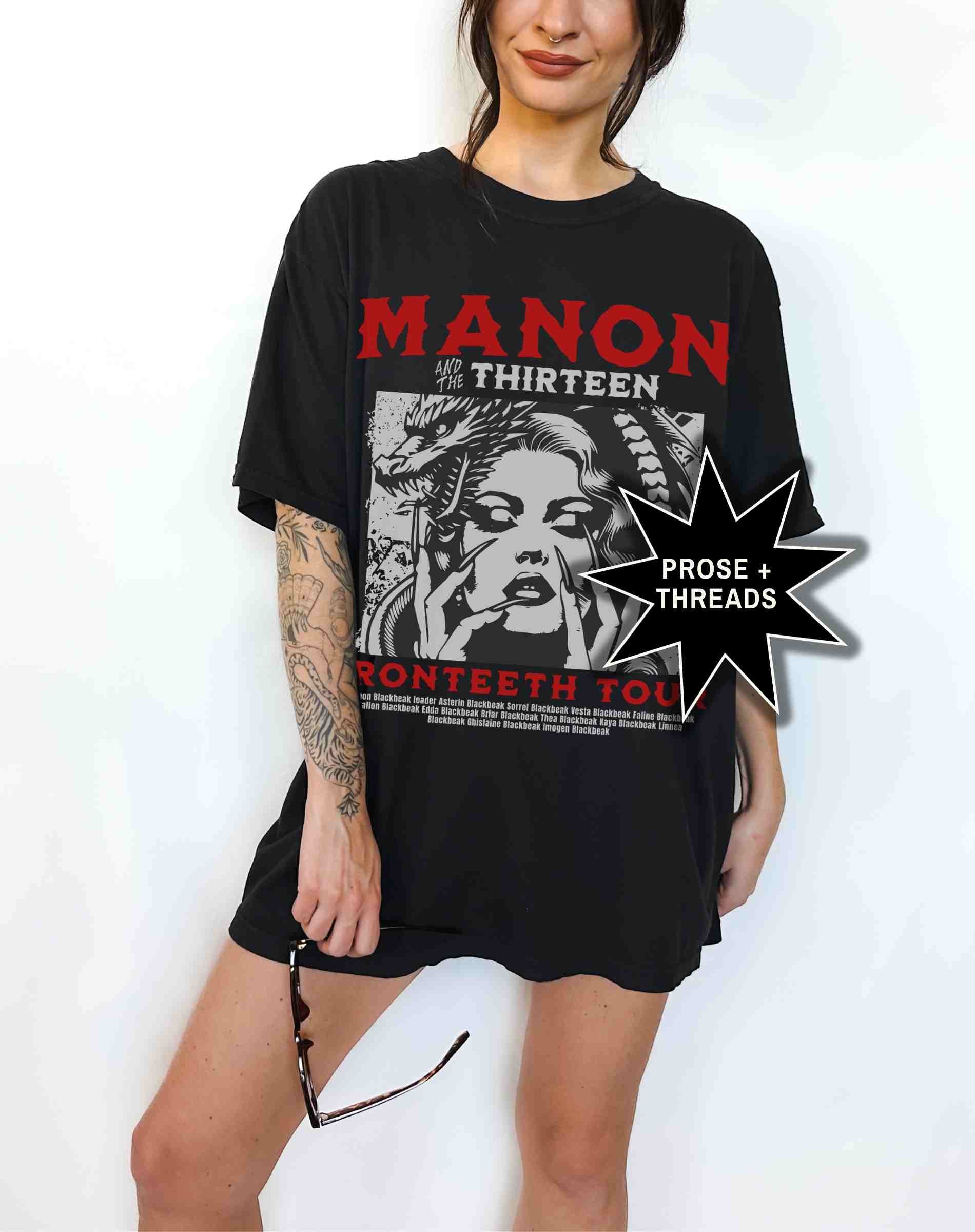 Manon Blackbeak & The Thirteen Shirt