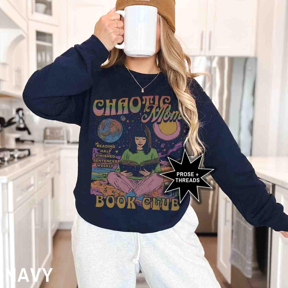 Chaotic Moms Book Club Sweatshirt