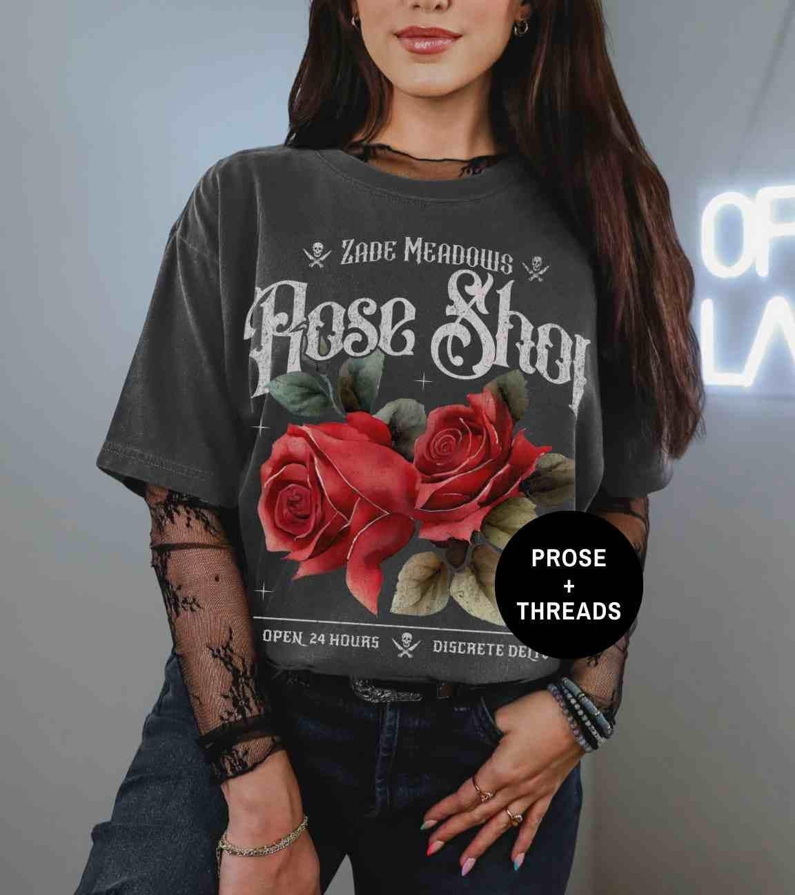 Zade Meadows Rose Shop Shirt