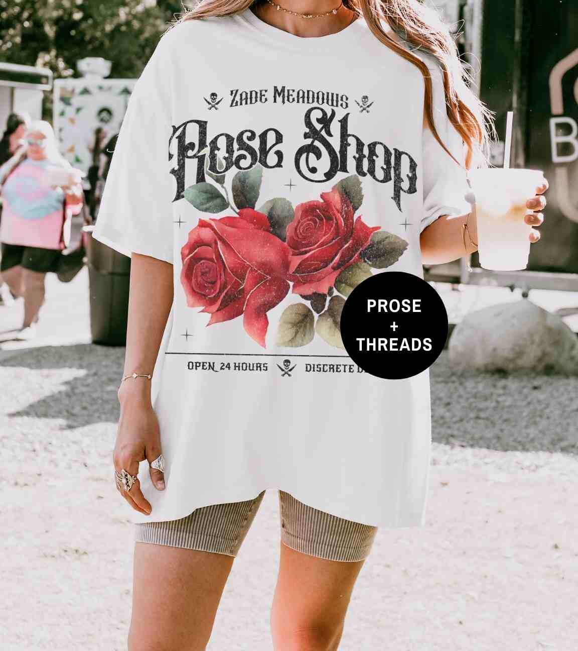 Zade Meadows Rose Shop Shirt