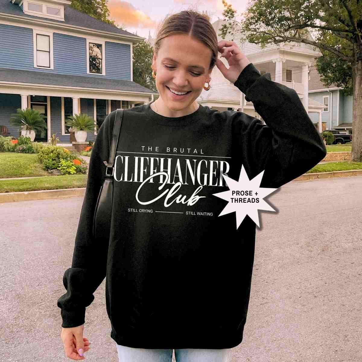 The Brutal Cliffhanger Club Sweatshirt