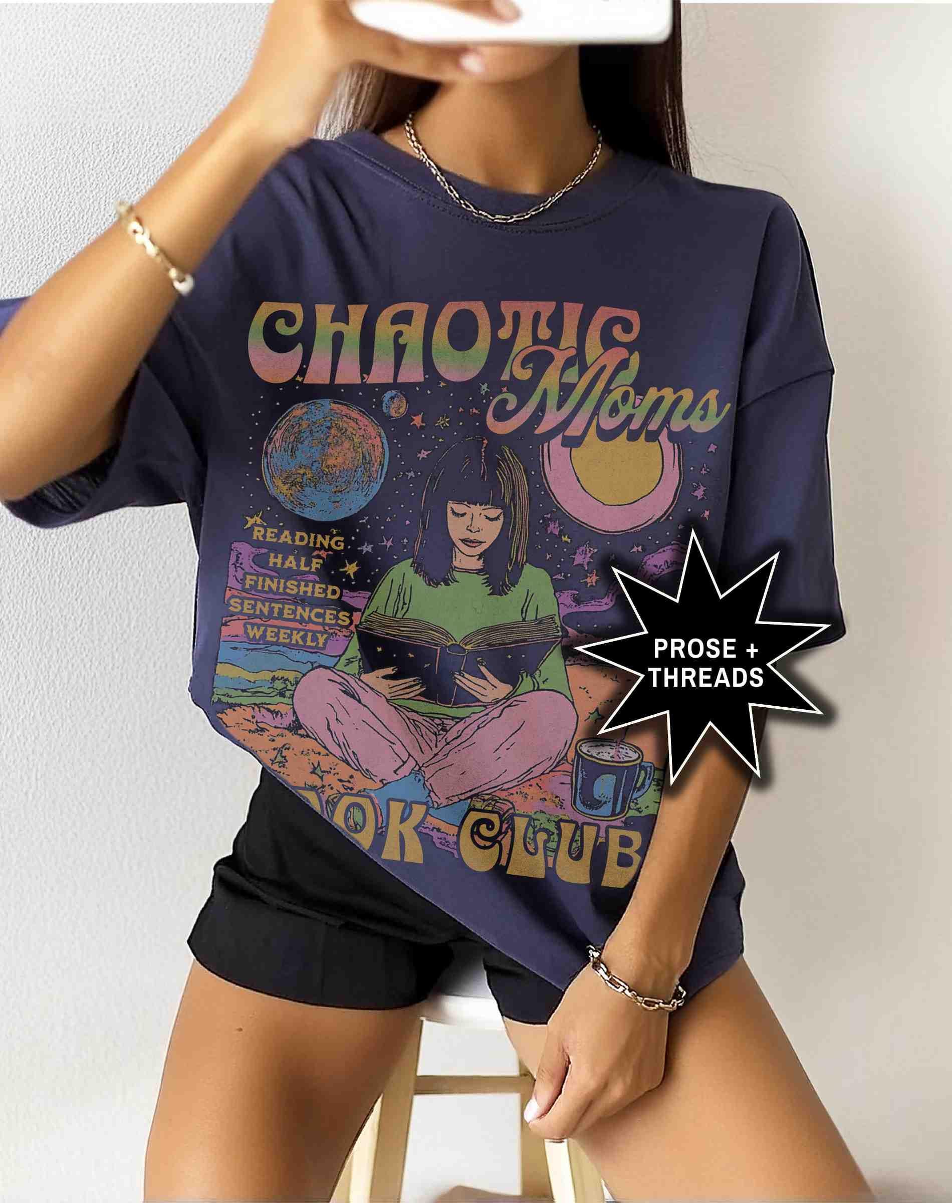 Chaotic Moms Book Club Shirt
