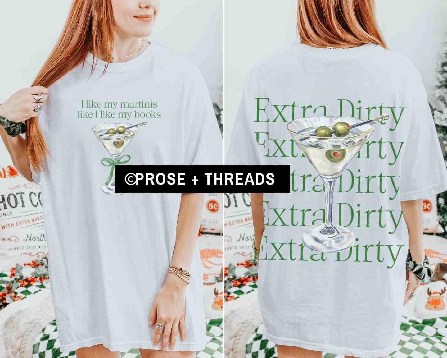 Dirty Martini Smut Shirt