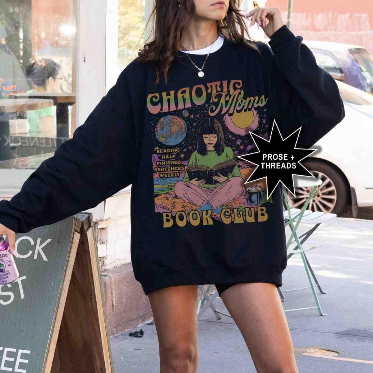 Chaotic Moms Book Club Sweatshirt