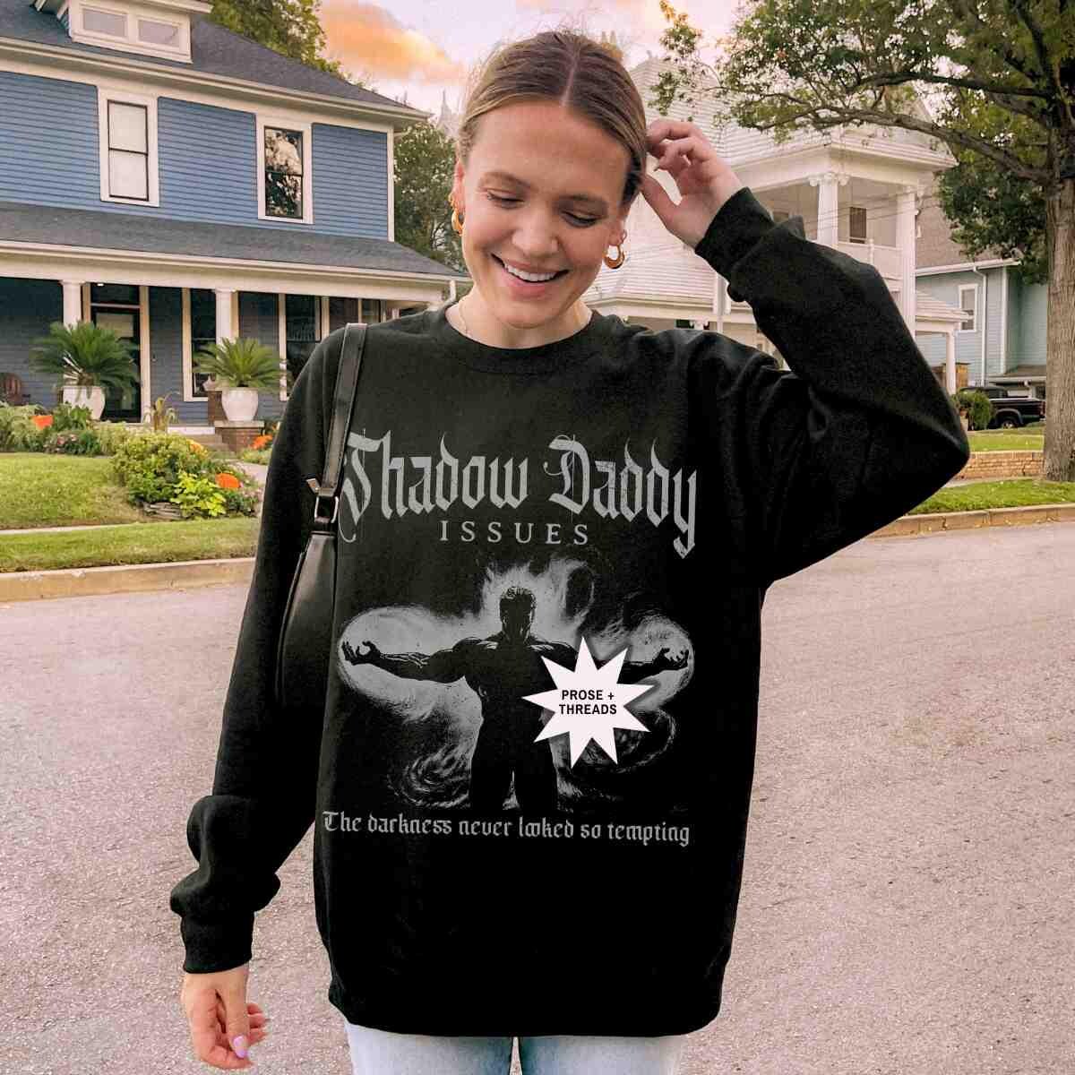 Shadow Daddy Sweatshirt