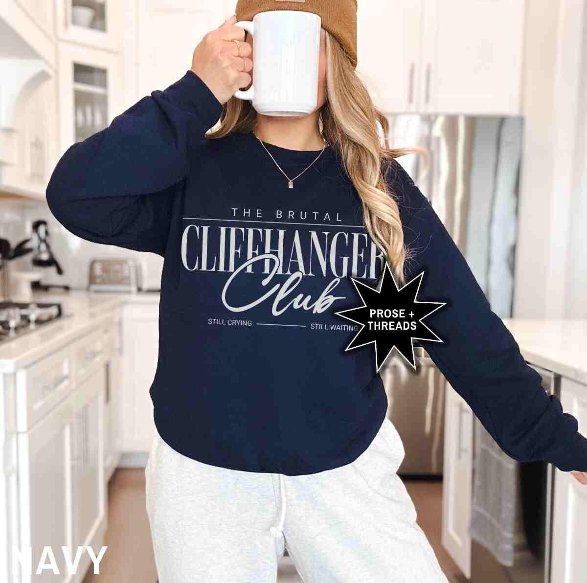 The Brutal Cliffhanger Club Sweatshirt