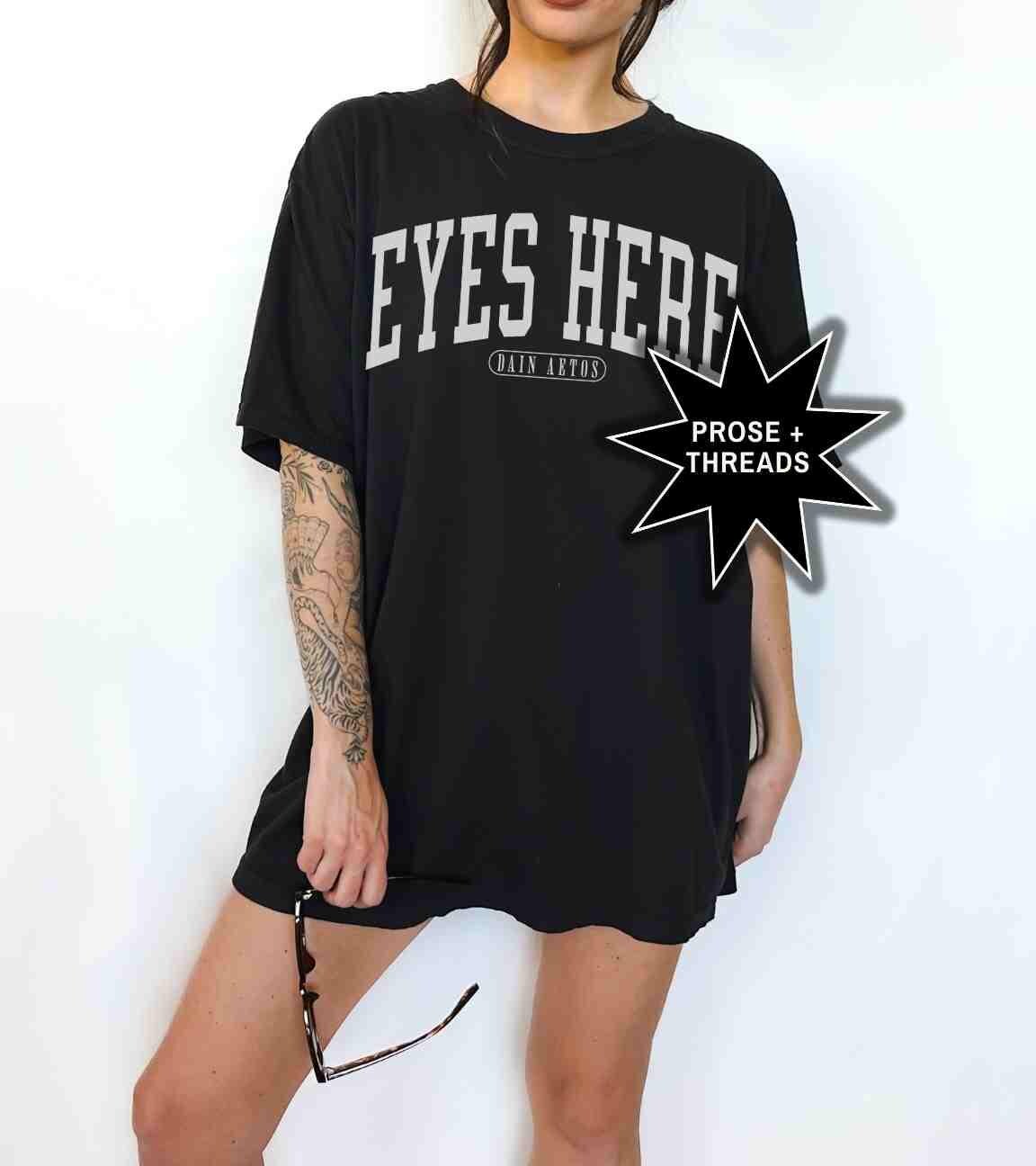Dain Aetos Eyes Here Shirt
