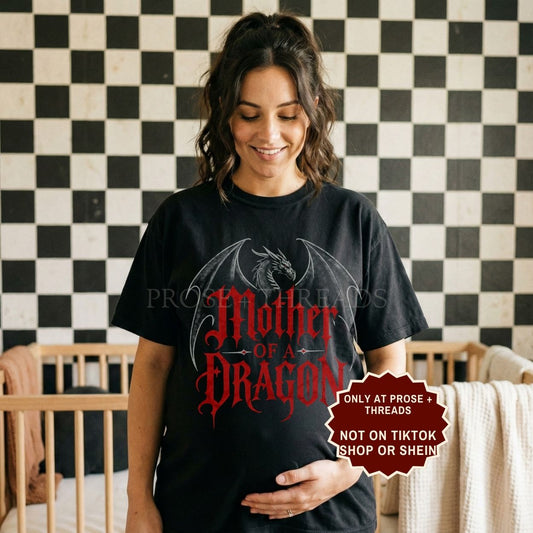 Mother of a Dragon Shirt
