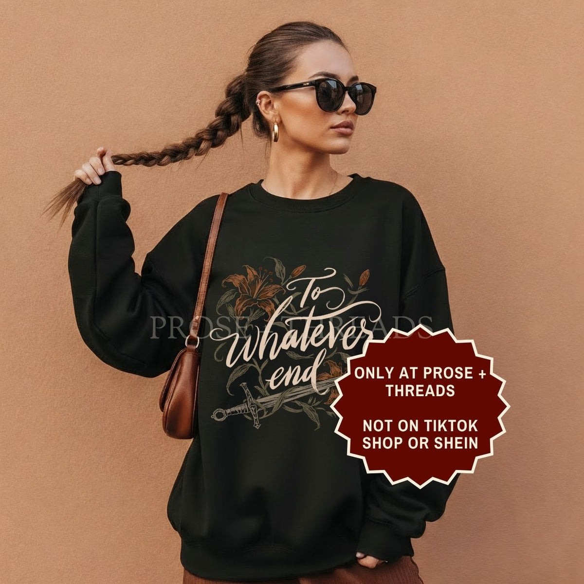 Throne of Glass sweatshirt with To Whatever End design